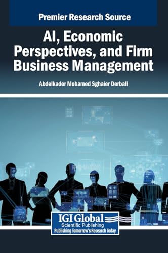 AI, Economic Perspectives, and Firm Business Management