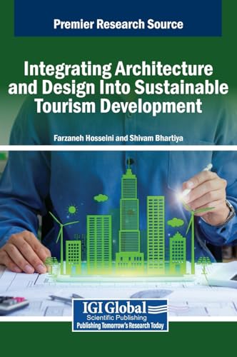 Integrating Architecture and Design Into Sustainable Tourism Development