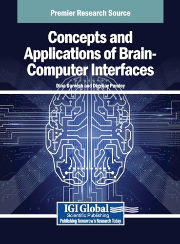 Concepts and Applications of Brain-Computer Interfaces