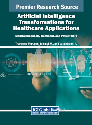 Artificial Intelligence Transformations for Healthcare Applications