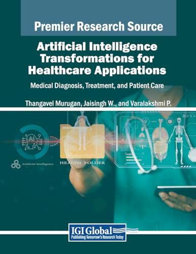 Artificial Intelligence Transformations for Healthcare Applications