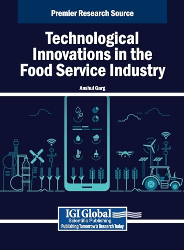 Technological Innovations in the Food Service Industry