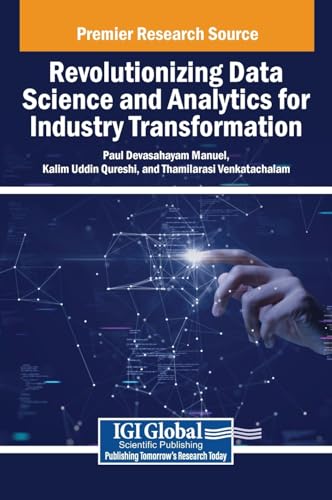Revolutionizing Data Science and Analytics for Industry Transformation