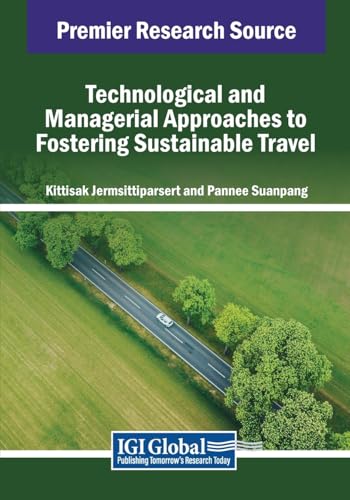 Technological and Managerial Approaches to Fostering Sustainable Travel