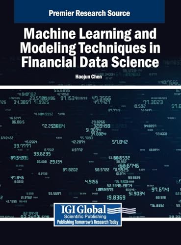 Machine Learning and Modeling Techniques in Financial Data Science