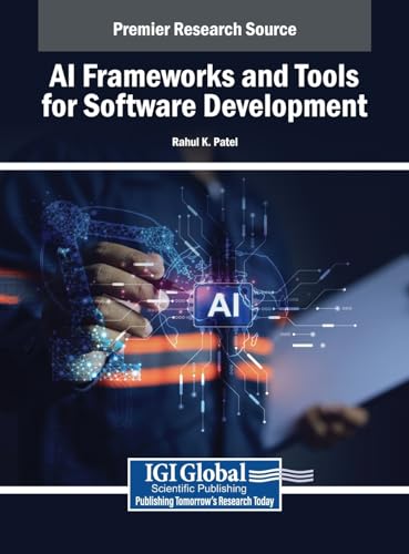 AI Frameworks and Tools for Software Development