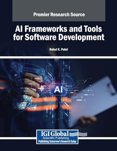 AI Frameworks and Tools for Software Development