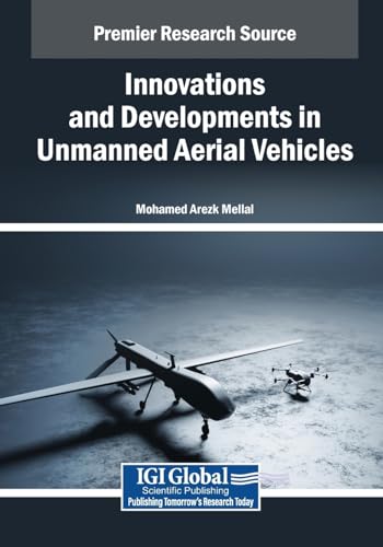 Innovations and Developments in Unmanned Aerial Vehicles