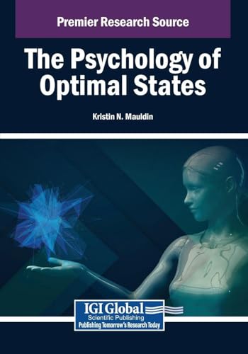 The Psychology of Optimal States