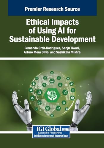 Ethical Impacts of Using AI for Sustainable Development