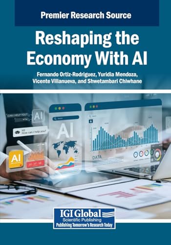 Reshaping the Economy With AI