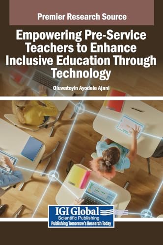 Empowering Pre-Service Teachers to Enhance Inclusive Education Through Technology