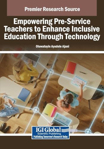 Empowering Pre-Service Teachers to Enhance Inclusive Education Through Technology