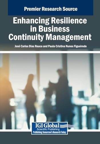 Enhancing Resilience in Business Continuity Management