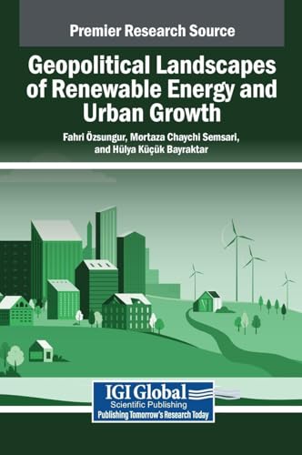 Geopolitical Landscapes of Renewable Energy and Urban Growth