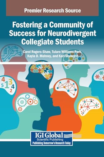Fostering a Community of Success for Neurodivergent Collegiate Students