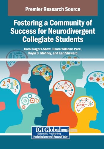 Fostering a Community of Success for Neurodivergent Collegiate Students