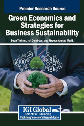 Green Economics and Strategies for Business Sustainability