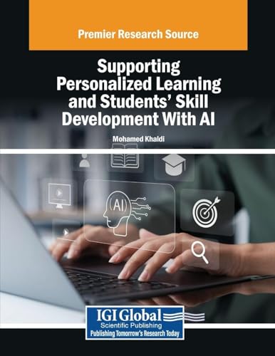 Supporting Personalized Learning and Students' Skill Development With AI
