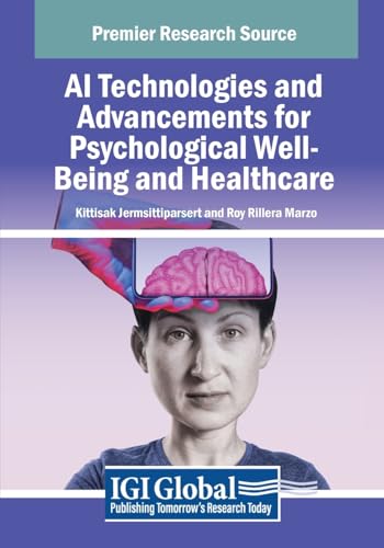 AI Technologies and Advancements for Psychological Well-Being and Healthcare