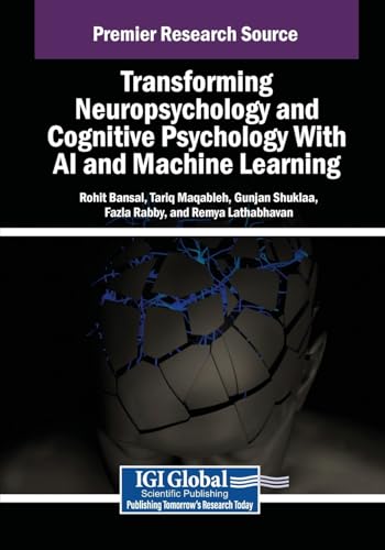 Transforming Neuropsychology and Cognitive Psychology With AI and Machine Learning