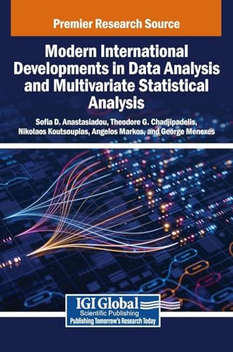Modern International Developments in Data Analysis and Multivariate Statistical Analysis