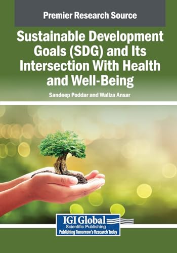 Sustainable Development Goals (SDG) and Its Intersection With Health and Well-Being