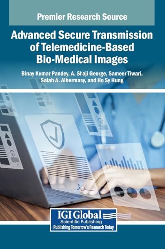 Advanced Secure Transmission of Telemedicine-Based Bio-Medical Images