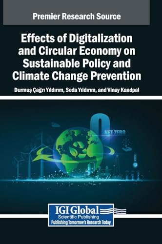 Effects of Digitalization and Circular Economy on Sustainable Policy and Climate Change Prevention