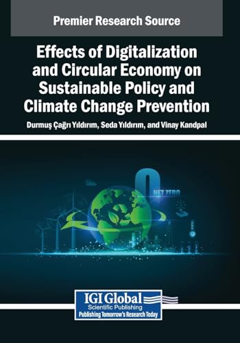 Effects of Digitalization and Circular Economy on Sustainable Policy and Climate Change Prevention