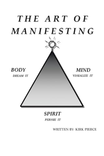 The Art of Manifesting