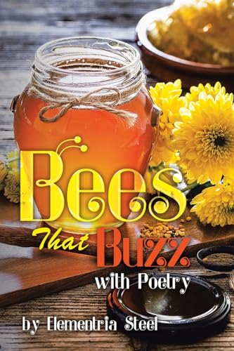 Bees That Buzz with Poetry