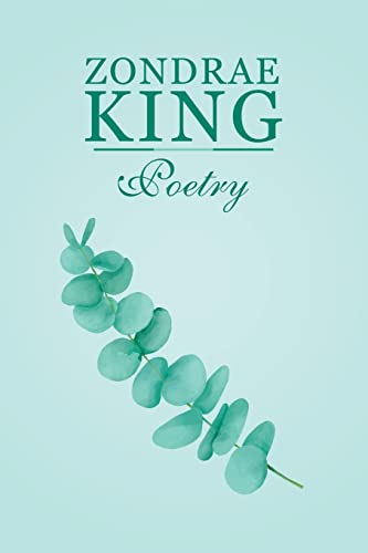 Zondrae King Poetry