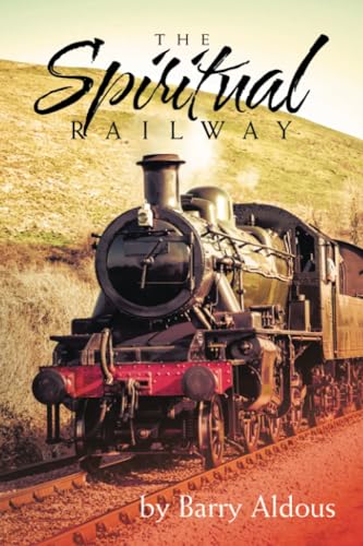 The Spiritual           Railway