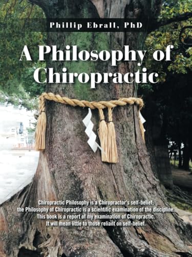 A Philosophy of Chiropractic