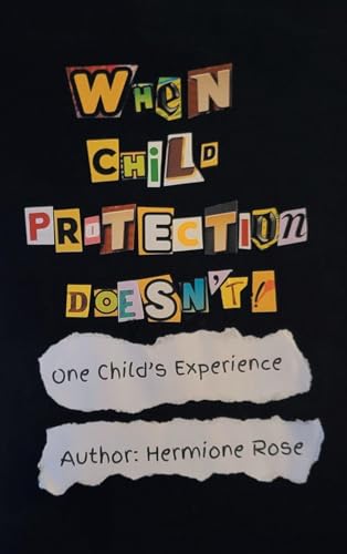 When Child Protection Doesn't!