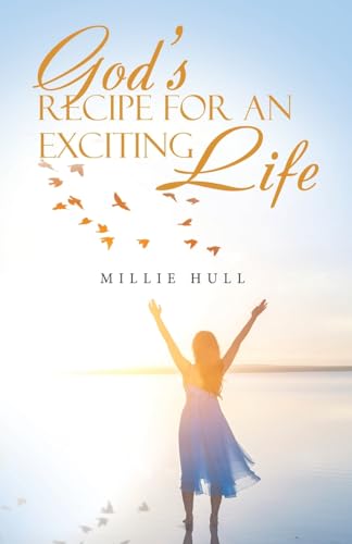 God's Recipe for an Exciting Life