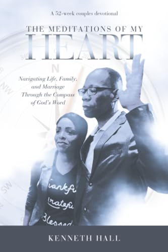 The Meditations of My Heart