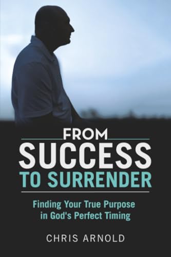 From Success to Surrender