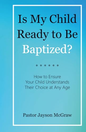 Is My Child Ready to Be Baptized?