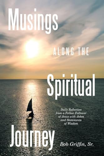 Musings Along the Spiritual Journey