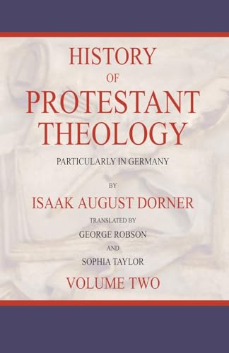 History of Protestant Theology, Volume 2