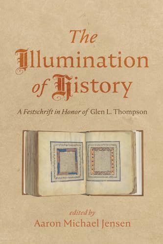 The Illumination of History
