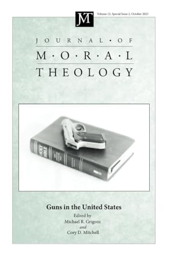 Journal of Moral Theology, Volume 12, Special Issue 2