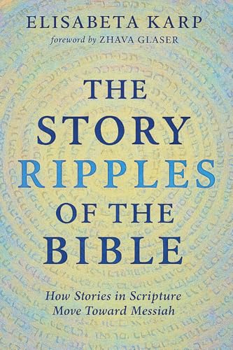 The Story Ripples of the Bible