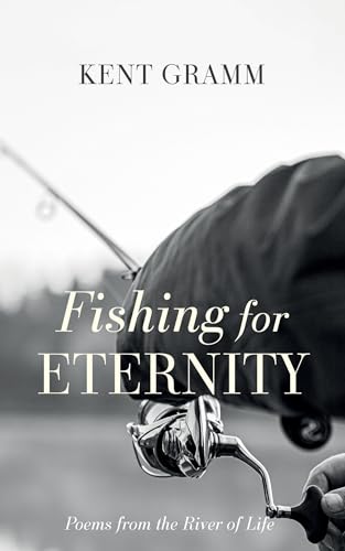Fishing for Eternity