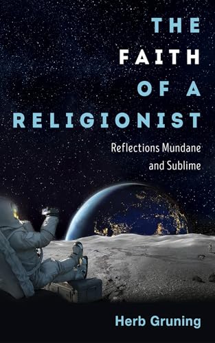 The Faith of a Religionist