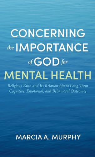 Concerning the Importance of God for Mental Health
