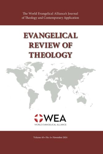 Evangelical Review of Theology, Volume 48, Number 4