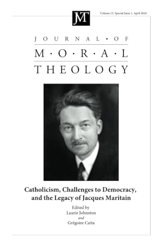Journal of Moral Theology, Volume 13, Special Issue 1